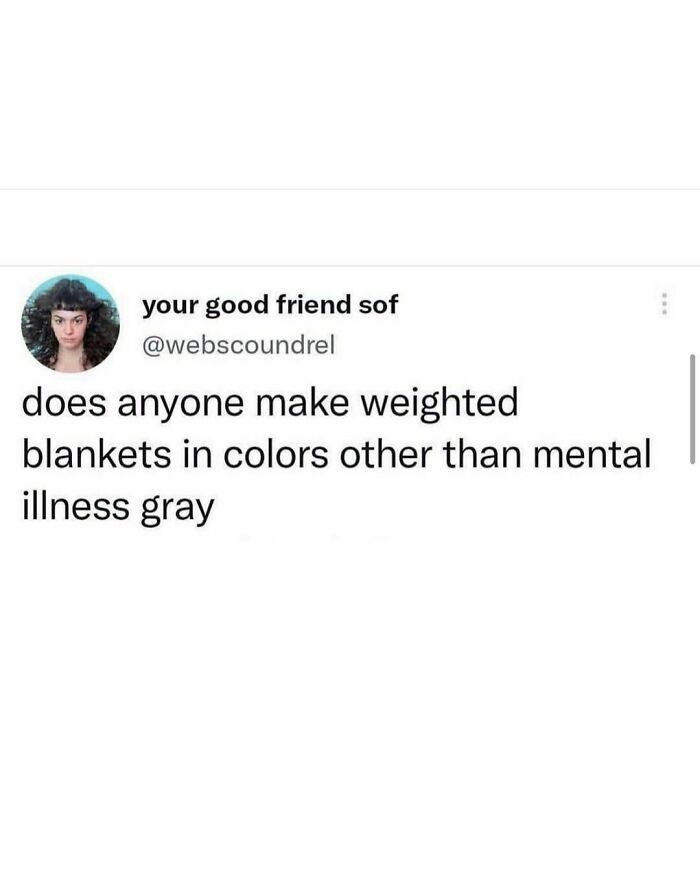 Meme about weighted blankets in gray color, shared on an Instagram account known for funny memes.