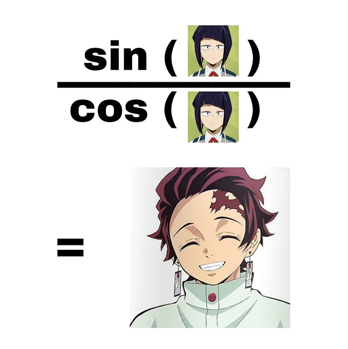 Demon Slayer meme with a math pun: sin(x)/cos(x) equals Tanjiro, illustrating the identity tan(x).