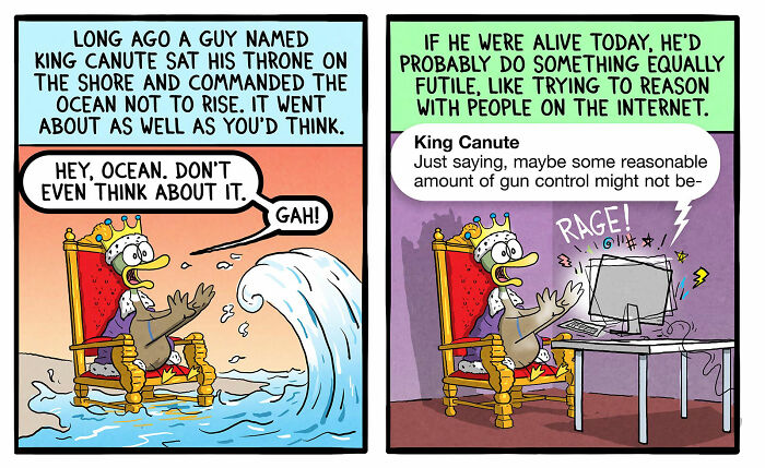 Cartoon by Brian Gordon showing King Canute humorously failing to command ocean and struggling with online arguments.