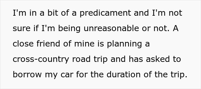 Guy Organizing A Cross-Country Trip Won’t Take “No” For An Answer When Borrowing Friend’s Car Guy Organizing A Cross-Country Trip Won’t Take “No” For An Answer When Borrowing Friend’s Car