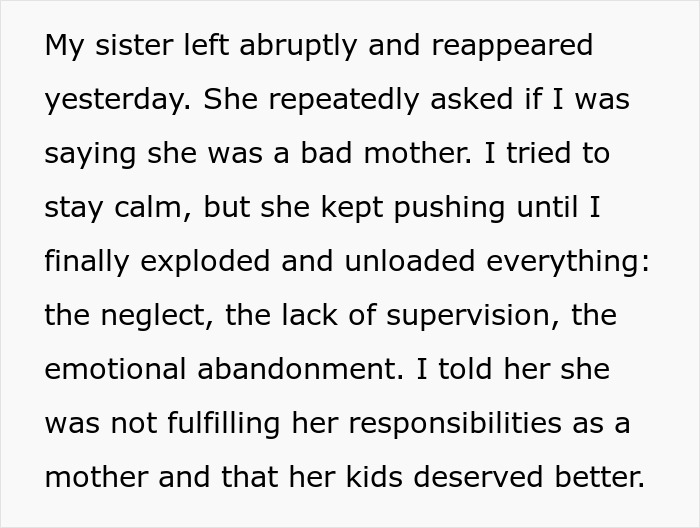 Woman Can&rsquo;t Believe How Bad Of A Mother Her Sister Is, Gives Her A Harsh Reality Check