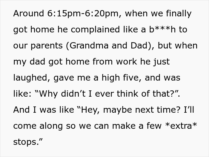 Guy Expects Brother To Drop Everything To Give Him A Ride, Gets A Ride Much Longer Than Expected