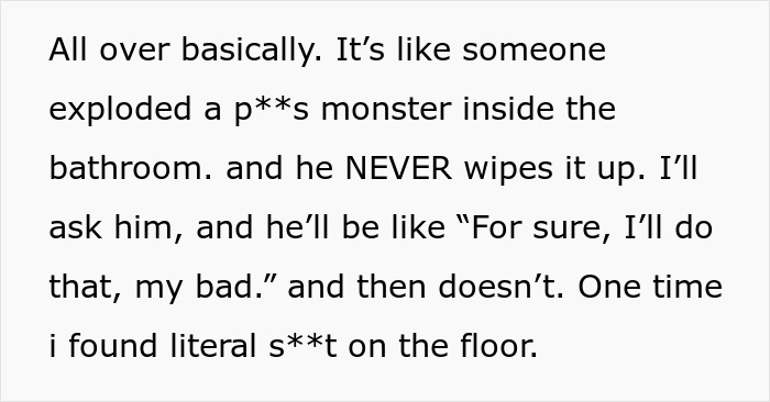 Man Repeatedly Messes Up The Toilet Without Consideration Of Roommate, She Plots A Lesson For Him Man Repeatedly Messes Up The Toilet Without Consideration Of Roommate, She Plots A Lesson For Him
