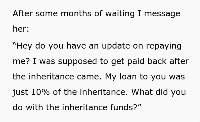 Woman Gets $30K Inheritance, Doesn’t Get Why Brother Keeps Asking Her For The $3K She Owes Him Woman Gets $30K Inheritance, Doesn’t Get Why Brother Keeps Asking Her For The $3K She Owes Him