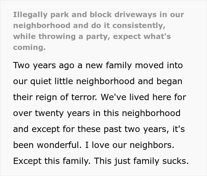 Family Treats Entire Neighborhood As Their Personal Parking Space, Doesn&rsquo;t See Pro Revenge Coming