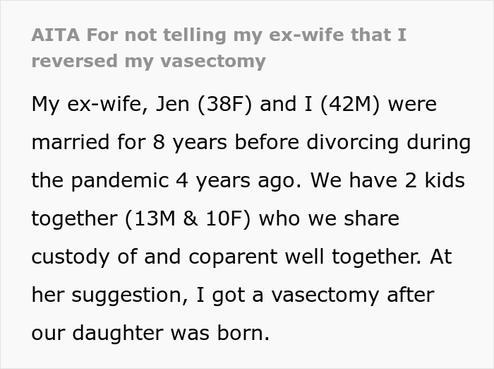 Vasectomy Reversal Sparks Heated Argument, Man Thinks It&rsquo;s None Of Ex-Wife&rsquo;s Business