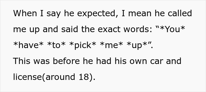 Guy Expects Brother To Drop Everything To Give Him A Ride, Gets A Ride Much Longer Than Expected