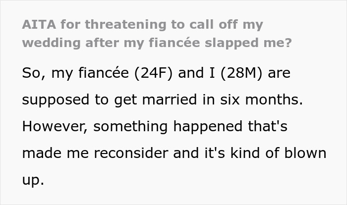 Family And Friends Show No Empathy To Man Who Gets Slapped By Fianc&eacute;e And Wants To Call Off Wedding