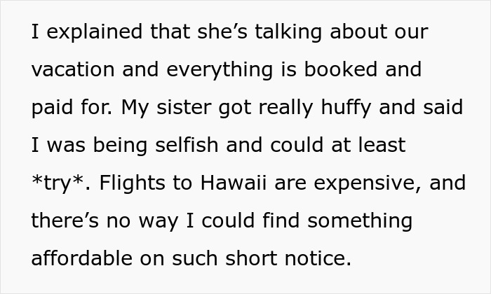 Sister Shocked When Woman Refuses To Cancel Fully Paid Vacation To Babysit Last-Minute Sister Shocked When Woman Refuses To Cancel Fully Paid Vacation To Babysit Last-Minute
