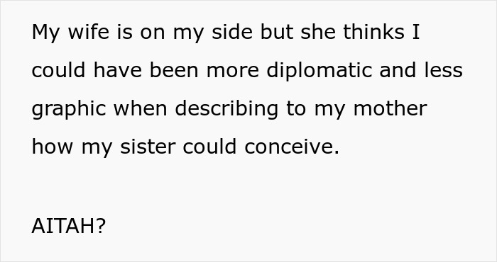 Man Learns Why Sister Wants Him To Pay For Her Surrogate, Tells Her Exactly What He Thinks Of Her