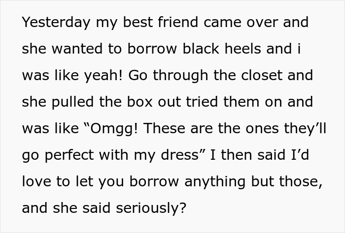 Bridezilla In The Making Throws Tantrum After Best Friend Doesn't Let Her Borrow Her Special Shoes