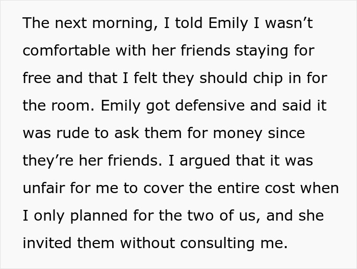 Uninvited Friends Ruin Romantic Trip, Man Demands They Pay Their Share Of Hotel Costs