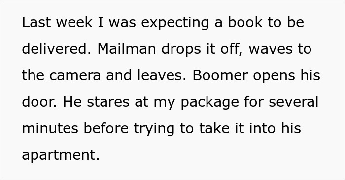 Creepy Guy Keeps Taking Neighbor’s Packages To “Help” Her, She Films Him And Calls The Police Creepy Guy Keeps Taking Neighbor’s Packages To “Help” Her, She Films Him And Calls The Police