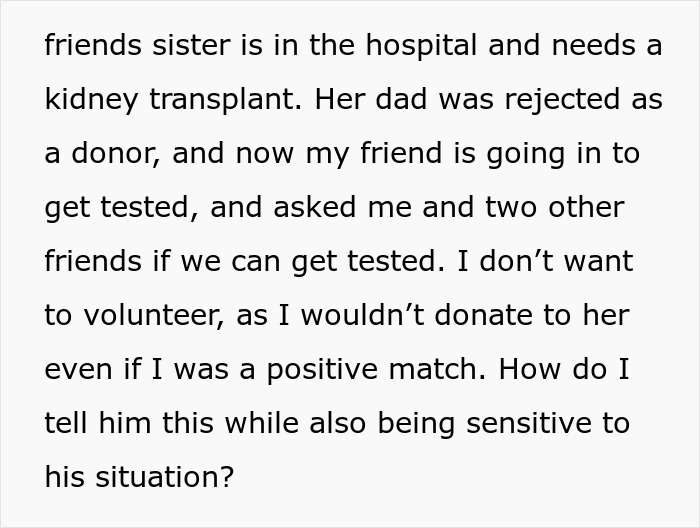 Guy Decides Not To Give Up A Kidney For Best Friend&rsquo;s Sister As She Intentionally Disrespects Him