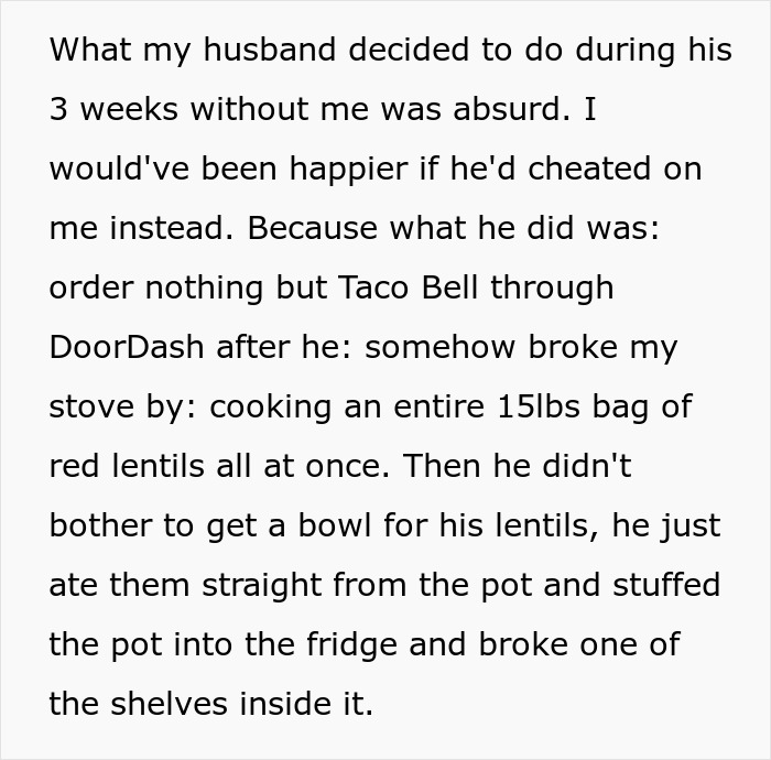 Woman Leaves Husband For 3 Weeks, Comes Back To Series Of Unfortunate Events Woman Leaves Husband For 3 Weeks, Comes Back To Series Of Unfortunate Events
