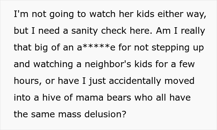 Moms Gang Up On Neighbor To Watch Woman's Kids During Spring Break, Act Crazy When She Says 'No' Moms Gang Up On Neighbor To Watch Woman's Kids During Spring Break, Act Crazy When She Says 'No'