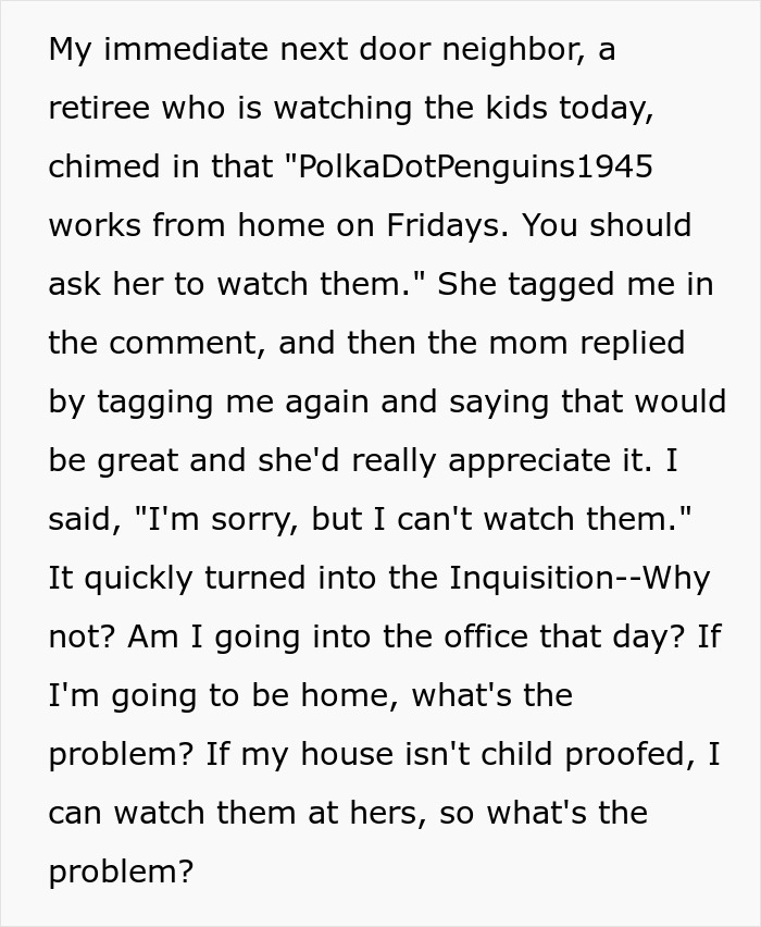 Moms Gang Up On Neighbor To Watch Woman's Kids During Spring Break, Act Crazy When She Says 'No' Moms Gang Up On Neighbor To Watch Woman's Kids During Spring Break, Act Crazy When She Says 'No'