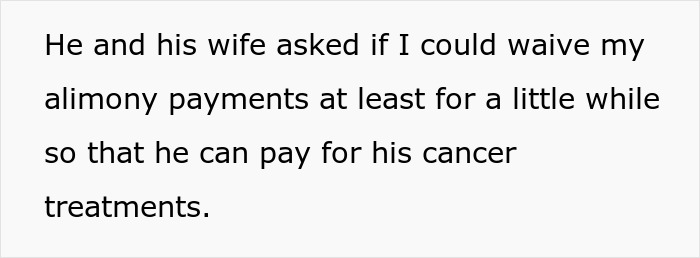 Ex-Hubby Asks Woman To Waive Alimony So He Can Pay For Cancer Treatment, She Emphasizes His Spending Ex-Hubby Asks Woman To Waive Alimony So He Can Pay For Cancer Treatment, She Emphasizes His Spending