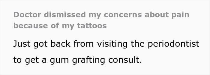 Text describes a periodontist dismissing a tattooed woman's concerns about pain during a consultation.