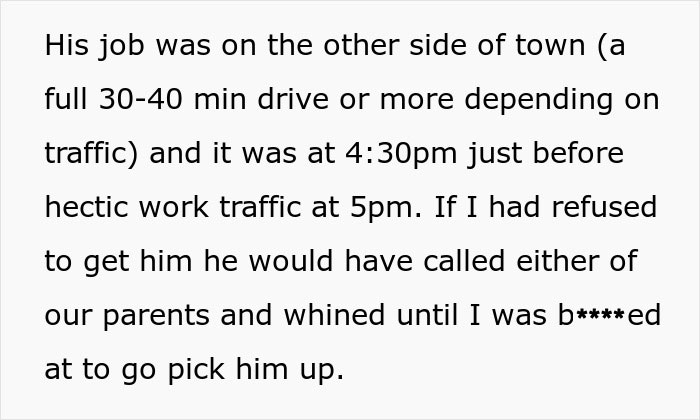 Guy Expects Brother To Drop Everything To Give Him A Ride, Gets A Ride Much Longer Than Expected