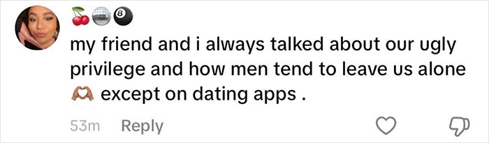 “A Blessing In Disguise”: Everyday Women Flaunt Their “Ugly Privilege” Online “A Blessing In Disguise”: Everyday Women Flaunt Their “Ugly Privilege” Online