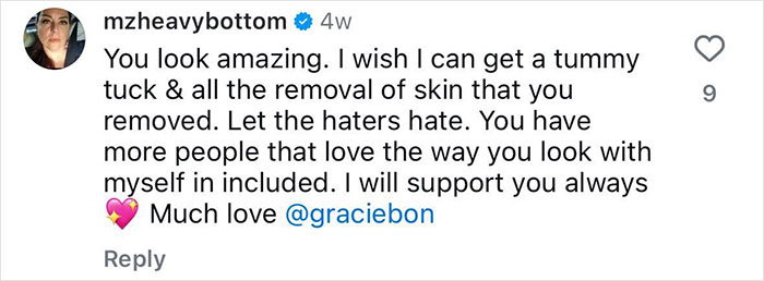 Comment praising Gracie Bon body transformation, supporting the woman's journey with love and encouragement despite critics.