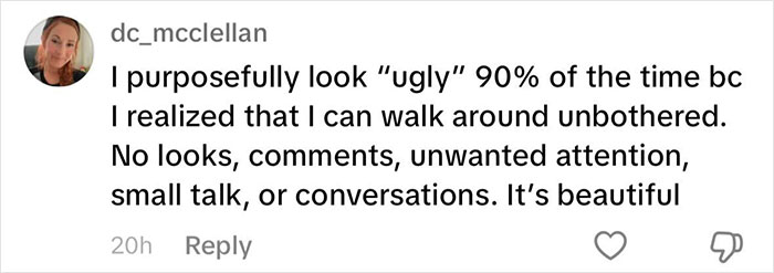 “A Blessing In Disguise”: Everyday Women Flaunt Their “Ugly Privilege” Online “A Blessing In Disguise”: Everyday Women Flaunt Their “Ugly Privilege” Online