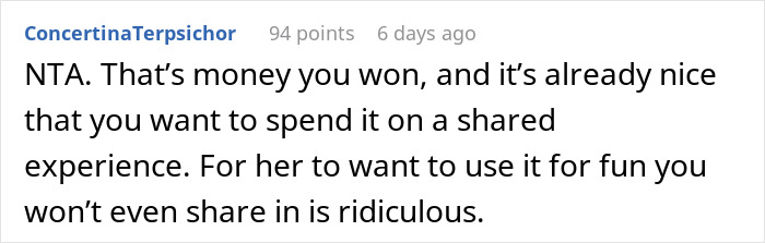 Man Is Called A Jerk For Not Wanting To Spend His Bet Winnings On A Trip That Doesn&rsquo;t Involve Him