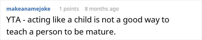 Woman Uses Weaponized Incompetence To Give Her Son A Taste Of His Own Medicine