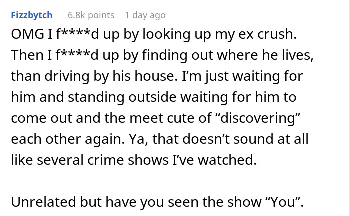 Woman Is Horrified To Find Her Crush From 20 Years Back Living Just A Block Away From Her 