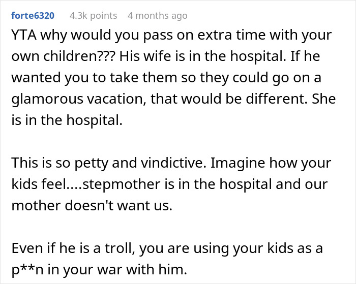 Mom Refuses To Take Her Kids During Ex&rsquo;s Week Because Of His Wife&rsquo;s Emergency, Gets A Reality Check