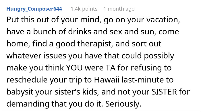 Sister Shocked When Woman Refuses To Cancel Fully Paid Vacation To Babysit Last-Minute Sister Shocked When Woman Refuses To Cancel Fully Paid Vacation To Babysit Last-Minute