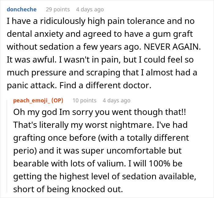 "Comments discussing experiences with periodontist and sedation for dental procedures.