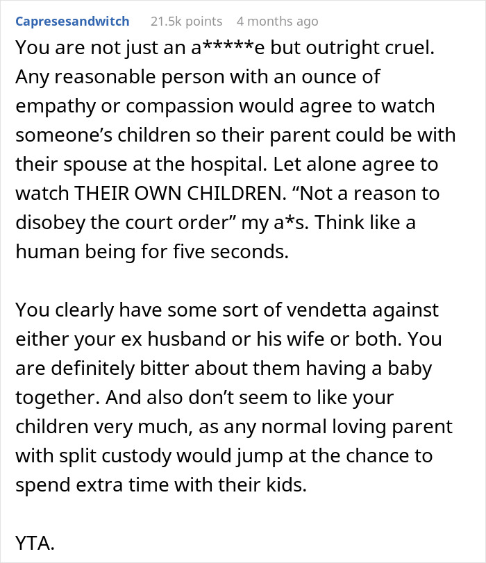 Mom Refuses To Take Her Kids During Ex&rsquo;s Week Because Of His Wife&rsquo;s Emergency, Gets A Reality Check