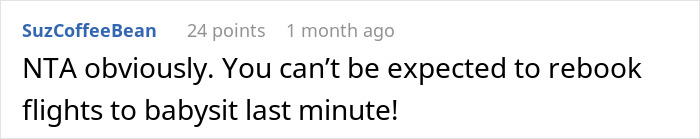 Sister Shocked When Woman Refuses To Cancel Fully Paid Vacation To Babysit Last-Minute Sister Shocked When Woman Refuses To Cancel Fully Paid Vacation To Babysit Last-Minute