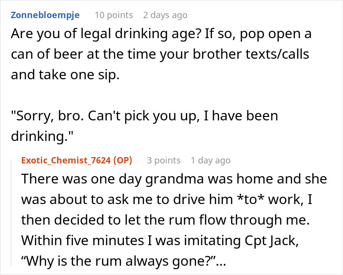 Guy Expects Brother To Drop Everything To Give Him A Ride, Gets A Ride Much Longer Than Expected
