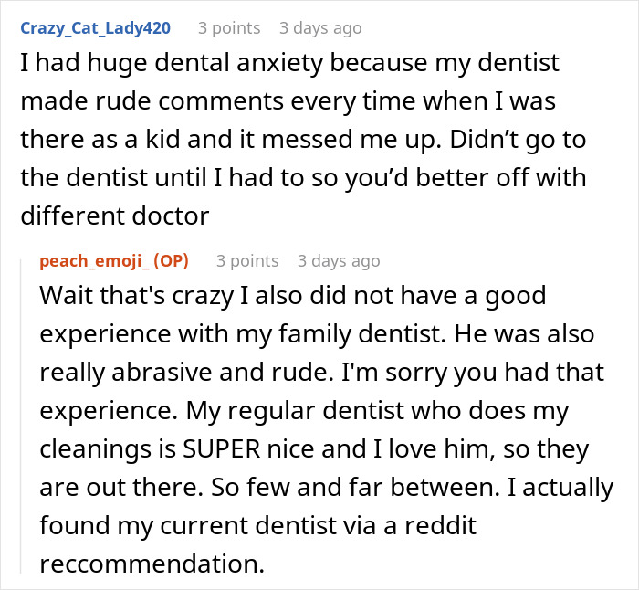 Reddit comments discussing past negative experiences with dentists and dental anxiety.