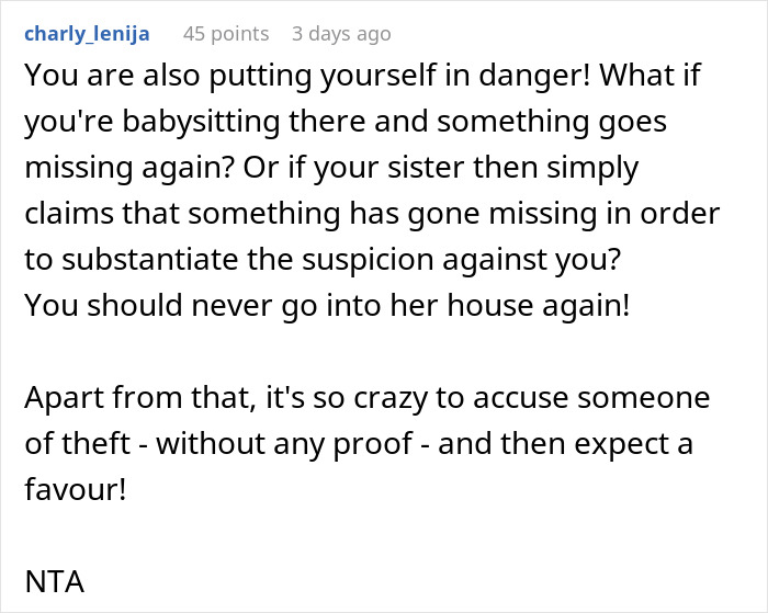 Woman Threatens To Call The Police On &lsquo;Thief&rsquo; Sister, Then Begs Her To Babysit