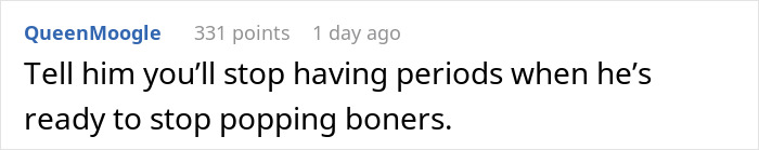 “Good Luck Finding A Girl Who Doesn’t Have A Period”: Woman Dumps BF Over Dumb Stance On Periods “Good Luck Finding A Girl Who Doesn’t Have A Period”: Woman Dumps BF Over Dumb Stance On Periods