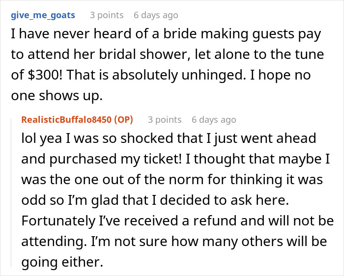 “How Tacky”: Woman Refuses To Attend Cousin’s Bridal Shower After Seeing $300 Entrance Fee “How Tacky”: Woman Refuses To Attend Cousin’s Bridal Shower After Seeing $300 Entrance Fee