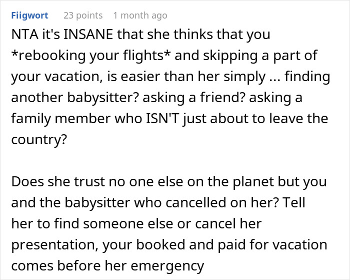 Sister Shocked When Woman Refuses To Cancel Fully Paid Vacation To Babysit Last-Minute Sister Shocked When Woman Refuses To Cancel Fully Paid Vacation To Babysit Last-Minute