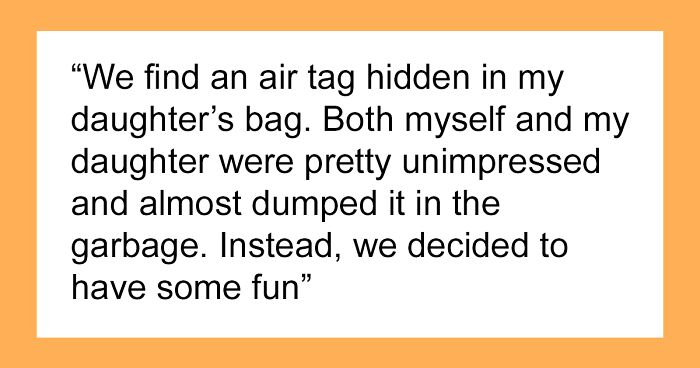 Control Freak Mom Puts A Tracker In Daughter’s Bag, Gets Outplayed With Hilariously Evil Revenge