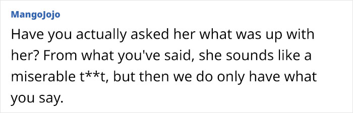 Friend Spends Whole Trip Treating Woman Rudely, She Can&rsquo;t Understand Why, Discussion Ensues