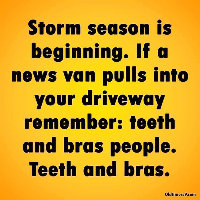 Humorous Facebook post: Storm season advice.