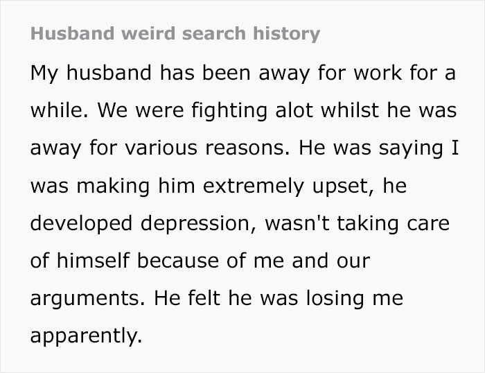 Husband Acts Suspiciously After Coming Back From Work Trip, Wife Goes Through His Search History