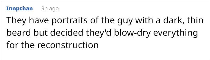 History&rsquo;s &ldquo;Cruelest Man&rdquo; Has Face Revealed For The First Time In 440 Years