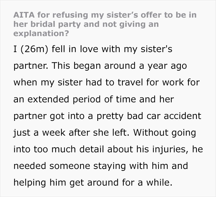 Man Wonders If He Should Confess The Reason He Won&rsquo;t Attend Sister&rsquo;s Bridal Party