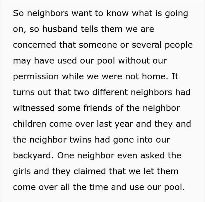 Woman Stayed Home For 4th Of July, Found Out Neighbors Would Use Her Pool While She Was Away Woman Stayed Home For 4th Of July, Found Out Neighbors Would Use Her Pool While She Was Away