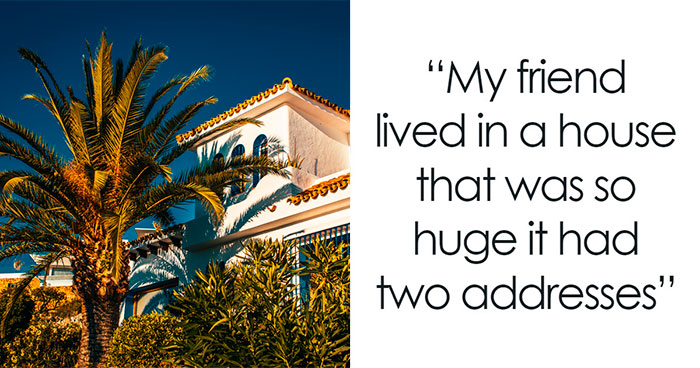 30 Signs That Scream Someone Grew Up Rich, As Pointed Out By Folks Online