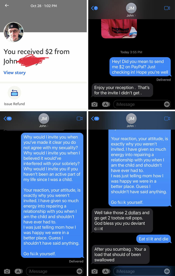 My Biological Dad And I Have Always Had A Bad Relationship But I Thought We Had Worked Out Something Civil When He Got "Sober". I Received $2 Two Days Before My Wedding